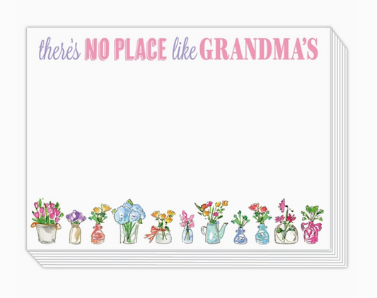 There's no place like Grandmas! Note Slab